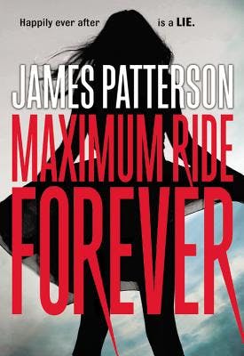 book cover for Maximum Ride Forever