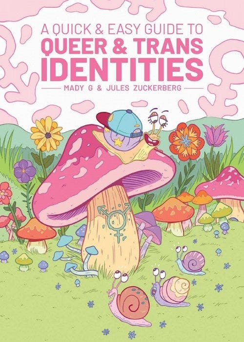 book cover for A Quick & Easy Guide to Queer & Trans Identities